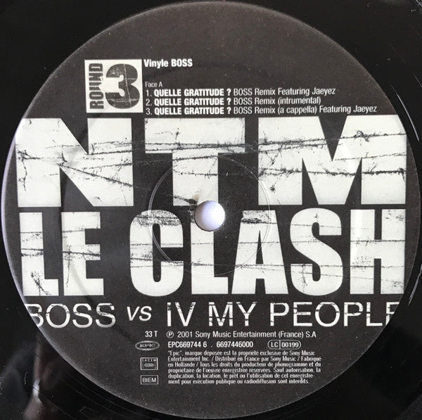 Suprême NTM : Le Clash: BOSS Vs IV My People (Round 3) (2x12", EP)