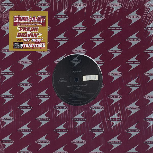 Fam-Lay - Fresh N Drivin’ / Git Busy (12")