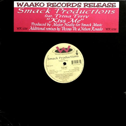Smack Feat. Trina Terry : Kiss Me (12")