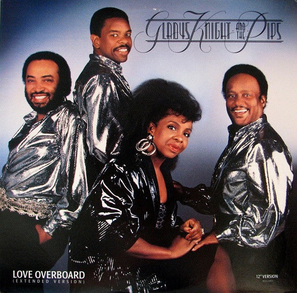 Gladys Knight And The Pips - Love Overboard (Extended Version) (12", Glo)