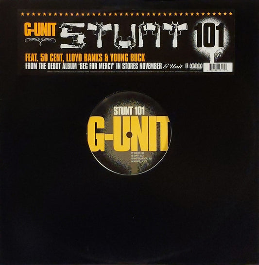 G-Unit Feat. 50 Cent, Lloyd Banks & Young Buck : Stunt 101 (12", Single)