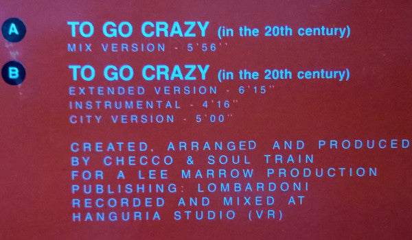 Lee Marrow - To Go Crazy (In The 20th Century) (12", Maxi)