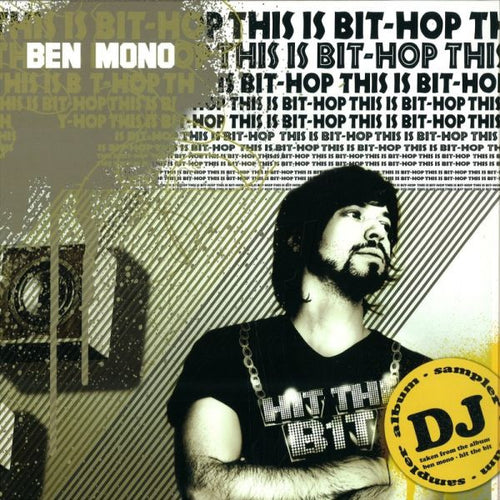 Ben Mono - This Is Bit-Hop (12", Smplr)