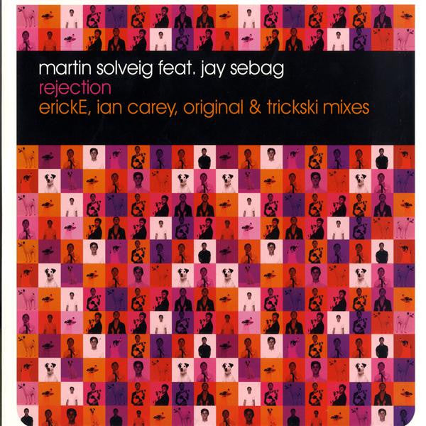 Martin Solveig Feat. Jay Sebag : Rejection (12")