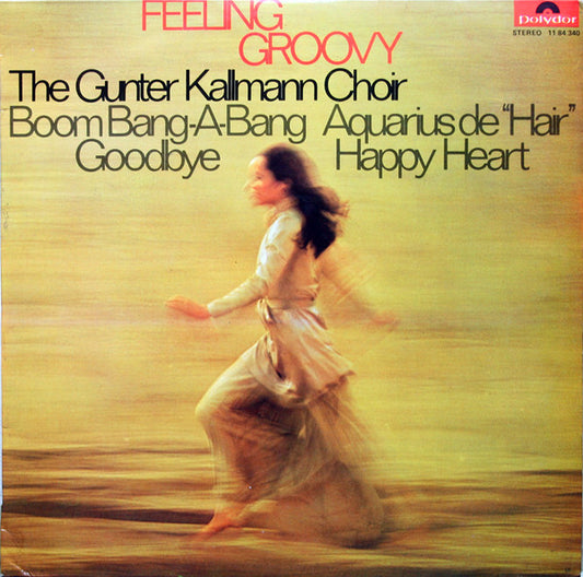Günter Kallmann Chor : Feeling Groovy (LP, Album)
