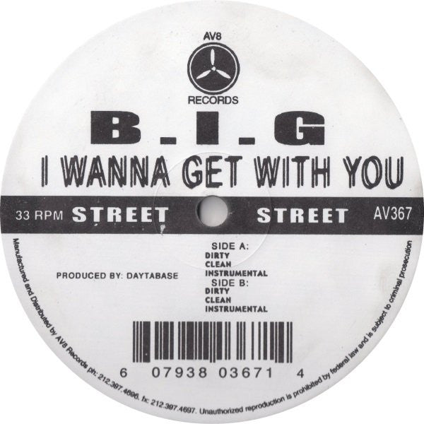 Notorious B.I.G. : I Wanna Get With You (12")