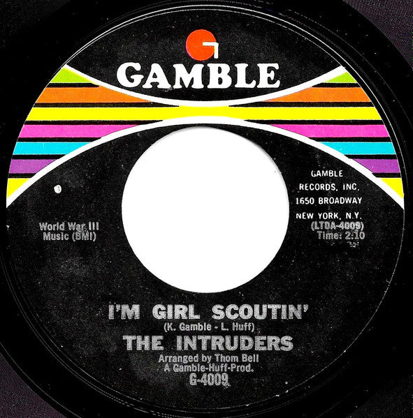The Intruders : I'm Girl Scoutin' (7")