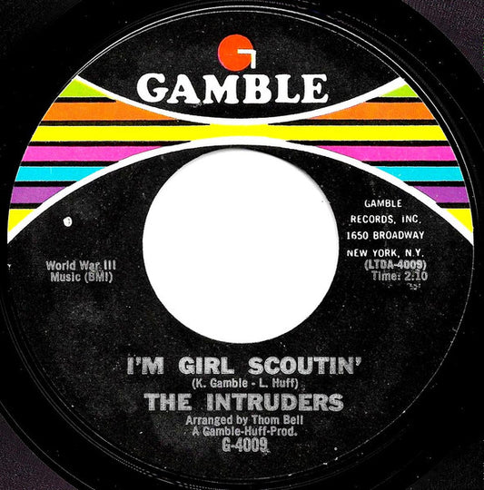 The Intruders : I'm Girl Scoutin' (7")