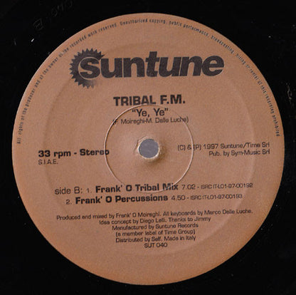 Tribal F.M. - Ye, Ye (12")