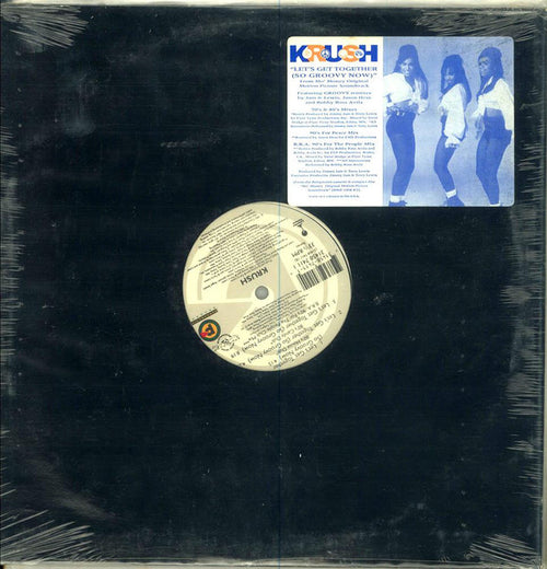 Krush  - Let's Get Together (So Groovy Now) (12")