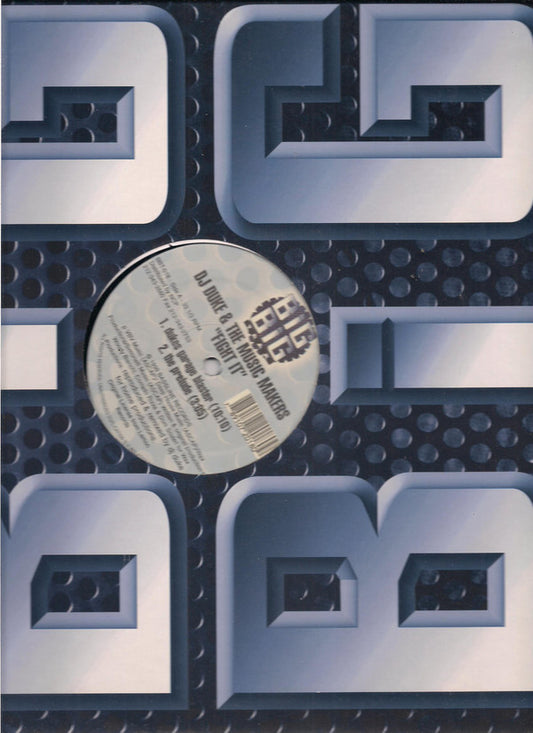The Music Makers (8) : Fight It (DJ Duke Remixes) (12")