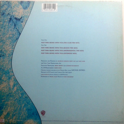 Michael Jeffries With Karyn White - Not Thru Being With You (12", Maxi)