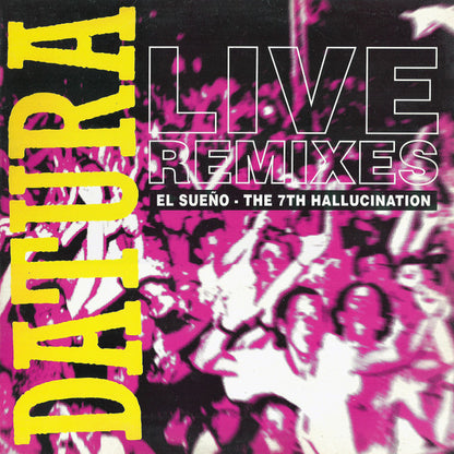 Datura - El Sueño / The 7th Hallucination (Live Remixes) (12")