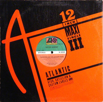 Sister Sledge - Dancing On The Jagged Edge (12", Maxi, Promo)
