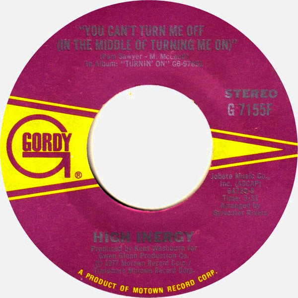 High Inergy - You Can't Turn Me Off (In The Middle Of Turning Me On) (7", Single, Styrene)