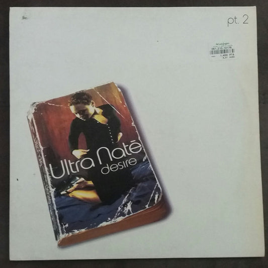 Ultra Naté : Desire  (Pt. 1) (12")