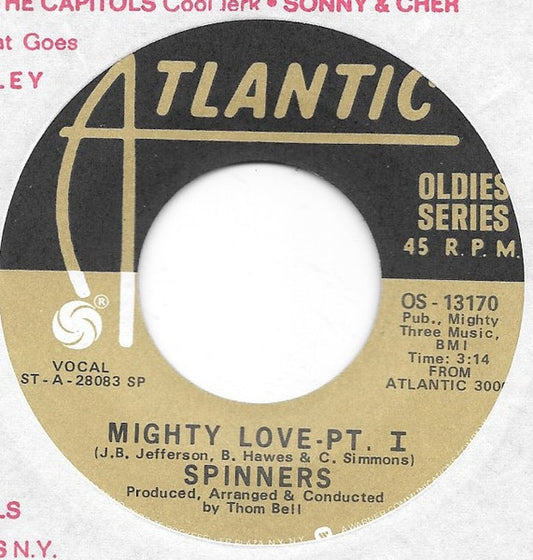 Spinners : Mighty Love (7", Single, RE)