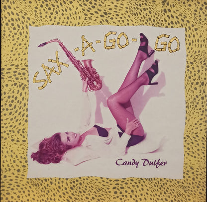 Candy Dulfer : Sax-A-Go-Go (12")