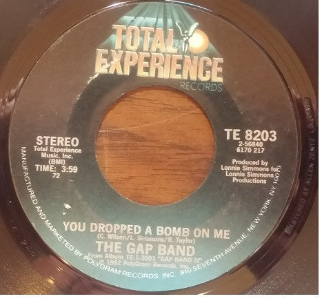 The Gap Band : You Dropped A Bomb On Me / Lonely Like Me (7", Styrene, 72 )