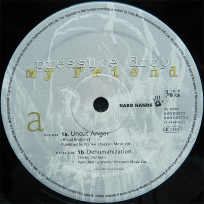 Pressure Drop : My Friend (12")