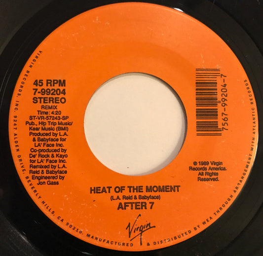 After 7 : Heat Of The Moment (7")
