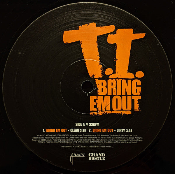 T.I. : Bring Em Out (12")
