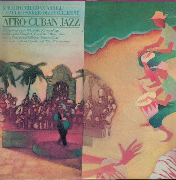Machito / Chico O'Farrill / Charlie Parker / Dizzy Gillespie : Afro-Cuban Jazz (2xLP, Album, Comp, RE, Gat)