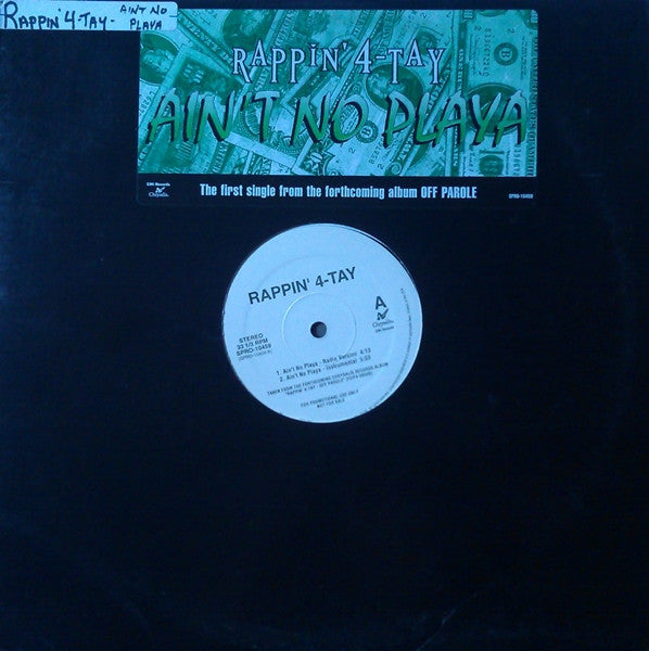 Rappin' 4-Tay : Ain't No Playa (12", Promo)