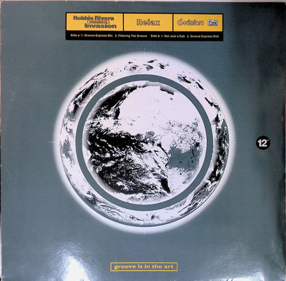Robbie Rivera Presents Invasion  - Relax (12")
