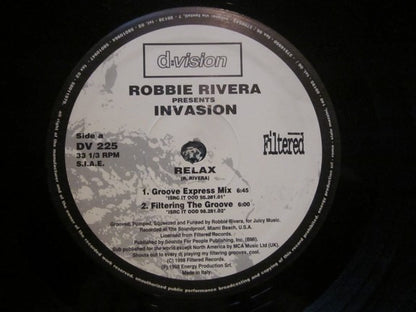 Robbie Rivera Presents Invasion  - Relax (12")