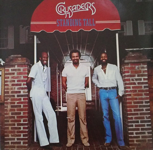 The Crusaders : Standing Tall (LP, Album)