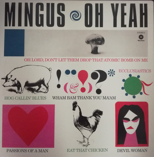 Charles Mingus - Oh Yeah (LP, Album, RE)