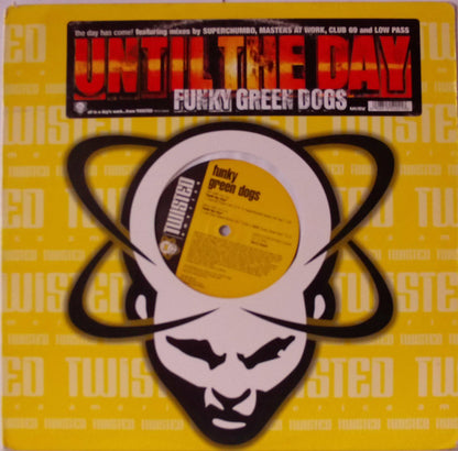 Funky Green Dogs - Until The Day (12")