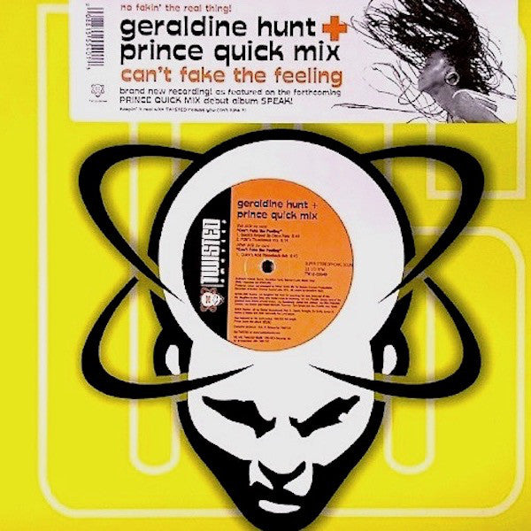 Geraldine Hunt + Prince Quick Mix - Can't Fake The Feeling (12")