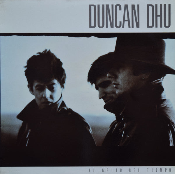 Duncan Dhu : El Grito Del Tiempo (LP, Album)