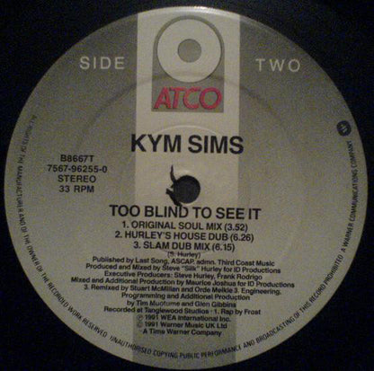 Kym Sims - Too Blind To See It (12", Single)