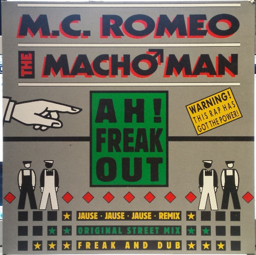 M.C. Romeo The Mach♂ Man* - Ah! Freak Out (12")