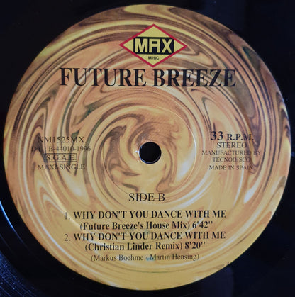 Future Breeze - Why Don't You Dance With Me (12", Maxi)