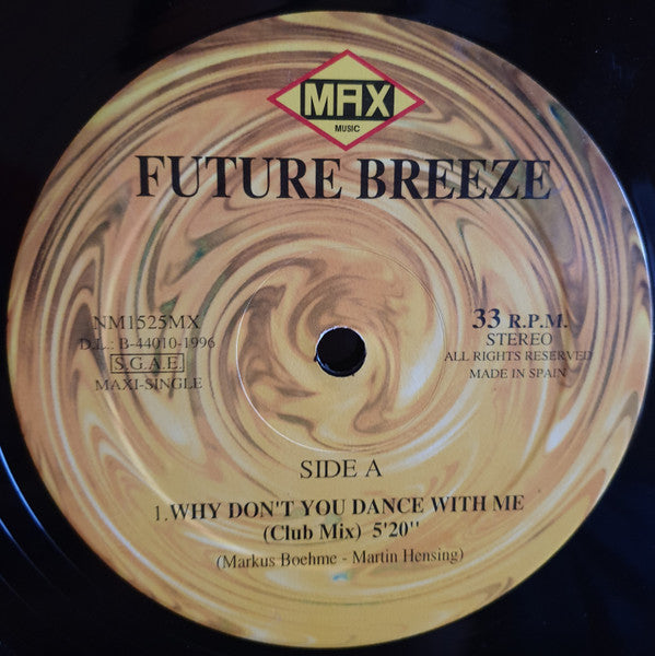 Future Breeze - Why Don't You Dance With Me (12", Maxi)