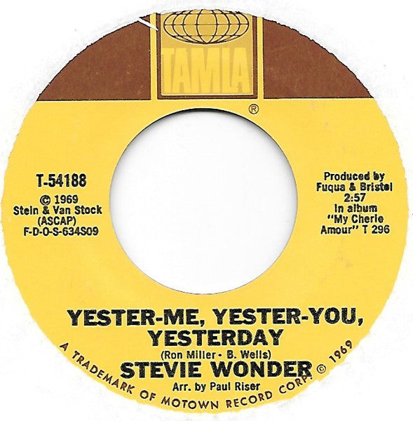 Stevie Wonder : Yester-Me, Yester-You, Yesterday (7", Single)