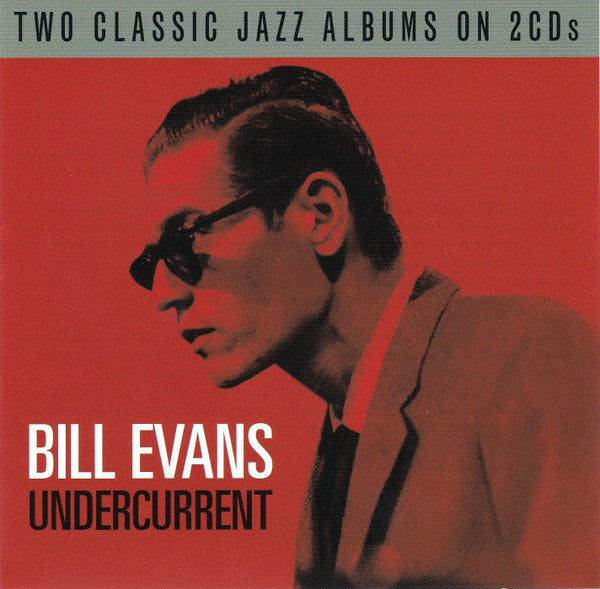 Bill Evans - Undercurrent  (CD, Album, RE + CD, Album, RE + Comp)