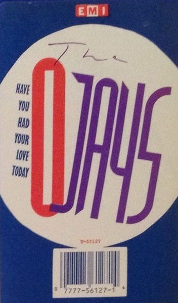 The O'Jays - Have You Had Your Love Today (12", Single)