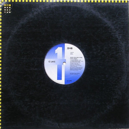 The O'Jays - Have You Had Your Love Today (12", Single)
