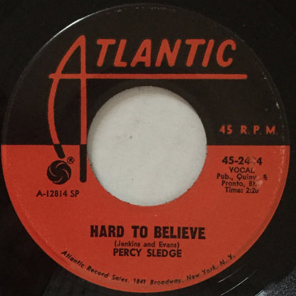Percy Sledge : Just Out Of Reach (Of My Two Empty Arms) / Hard To Believe (7", Single, SP )