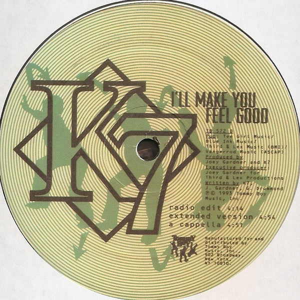 K7 : Come Baby Come / I'll Make You Feel Good (12")