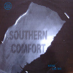 Southern Comfort  - Rockss (12")