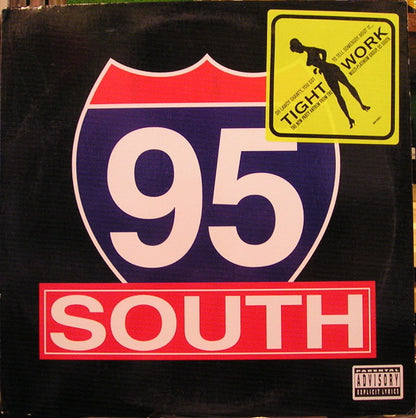95 South : Tightwork (12", Promo)