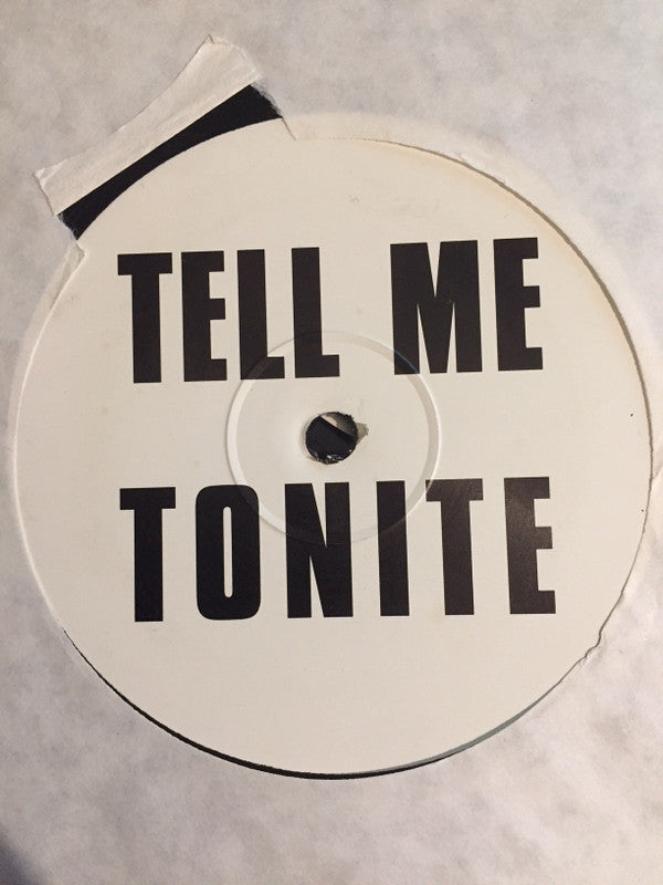 Unknown Artist : Tell Me Tonite (12", S/Sided)