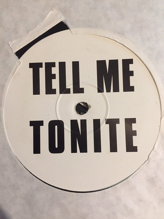 Unknown Artist : Tell Me Tonite (12", S/Sided)