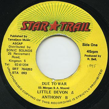 Little Devon & Anthony B - Due To War (7")